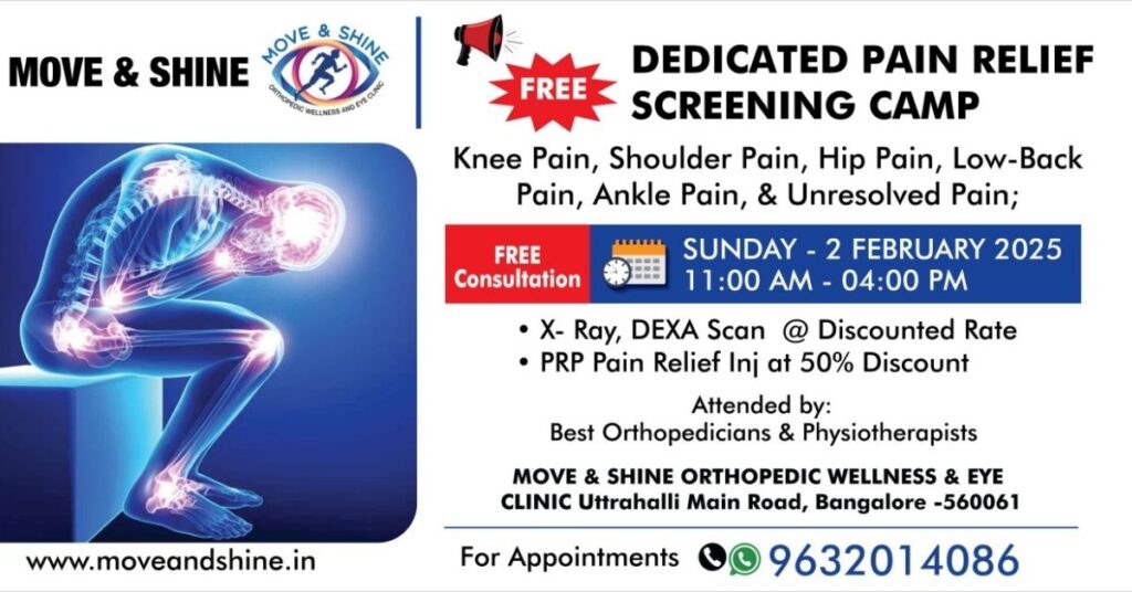 Move and Shine Orthopedic Wellness Clinic Presents a Bangalore First-of-its-Kind Pain Diagnosis and Treatment Camp -2nd Feb 2025 1 Pain Diagnosis and Treatment Camp